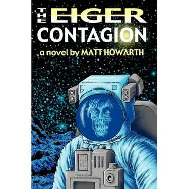 The Eiger Contagion