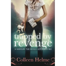 Trapped By Revenge: A Shelby Nichols Adventure