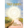 Tarot Journeys: Meditations by Elizabeth Anderton Fox