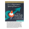 How to Overcome a Spirit of Fear and How to Speak Faith to Yourself in Troubled Times Study Guide