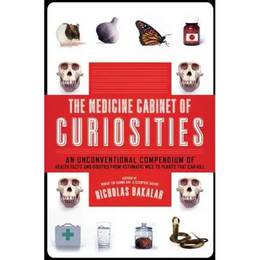 The Medicine Cabinet of Curiosities