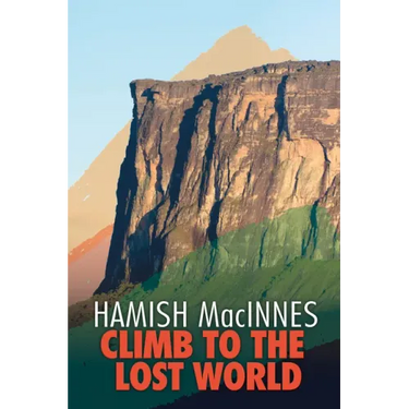 Climb to the Lost World: Through Dense Guyanian Rainforest to the Towering Summit of Mount Roraima