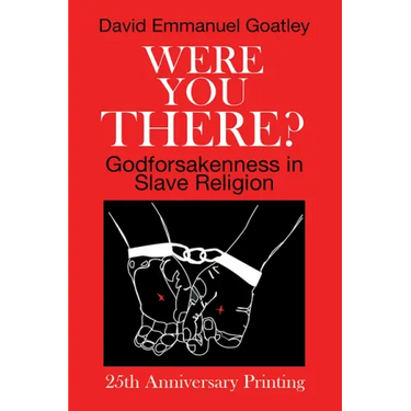 Were You There?