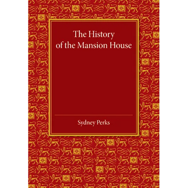 The History of the Mansion House