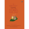 THE GREATEST TAMIL STORIES EVER TOLD (cover)