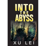 Into the Abyss