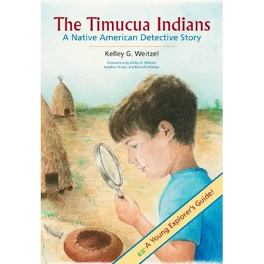 The Timucua Indians -- A Native American Detective Story