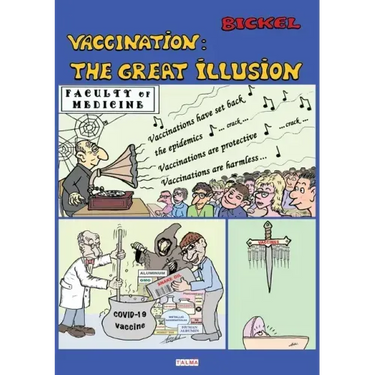 Vaccination: The Great Illusion