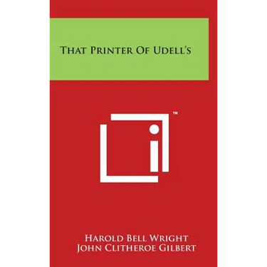 That Printer Of Udell's