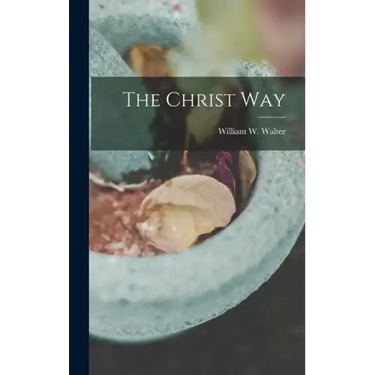 The Christ Way