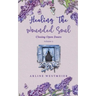 Healing the Wounded Soul: Closing Open Doors volume 2