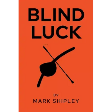 Blind Luck