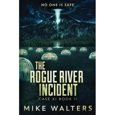 The Rogue River Incident, Case XI, Book II: Case XI, Book II