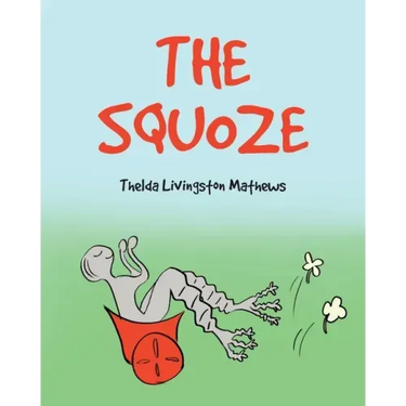 The Squoze