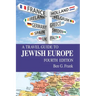 A Travel Guide to Jewish Europe