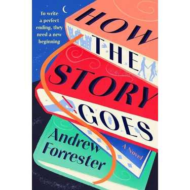 How the Story Goes