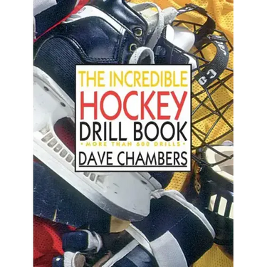 The Incredible Hockey Drill Book