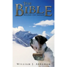 The Bible: Beyond the Impasse