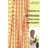 Careers in Nutrition - Dietician, Nutritionist