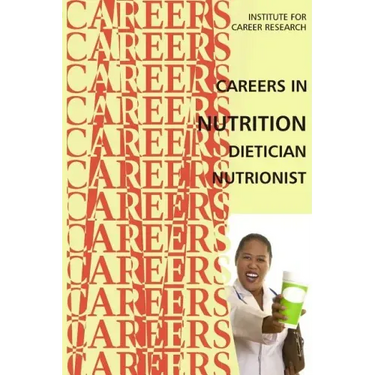 Careers in Nutrition - Dietician, Nutritionist