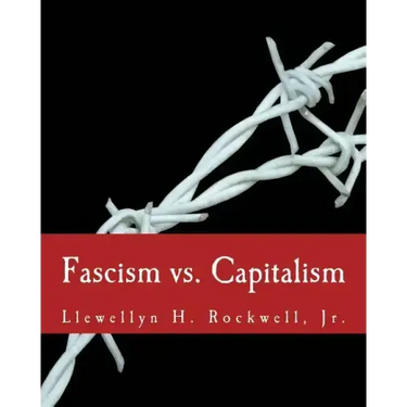Fascism vs. Capitalism (Large Print Edition)