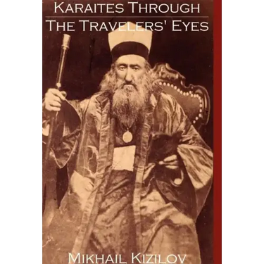 Karaites Through the Travelers' Eyes