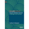 Towards Newborn Survival: Challenges and Priorities