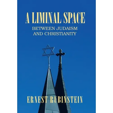 A Liminal Space: Between Judaism and Christianity