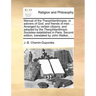 Manual of the Theophilanthropes, or Adorers of God, and Friends of Men. ... Arranged by Certain Citizens, and Adopted by the Theophilanthropic Societi