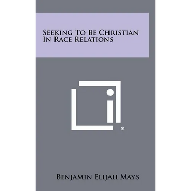 Seeking To Be Christian In Race Relations