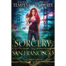 Sorcery in San Francisco