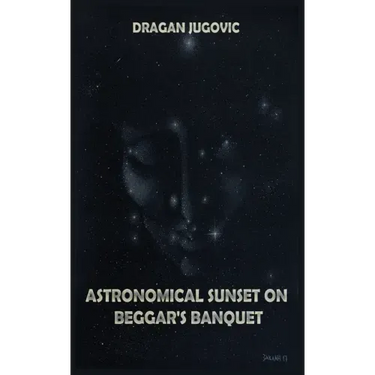 Astronomical sunset on beggar's banquet