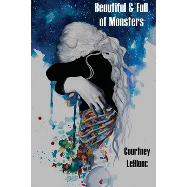 Beautiful & Full of Monsters