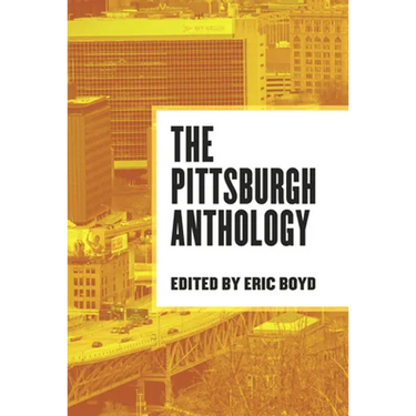 The Pittsburgh Anthology