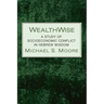Wealthwise: A Study of Socioeconomic Conflict in Hebrew Wisdom
