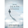 Near-death Experiences: Afterlife from an Islamic perspective