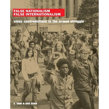 False Nationalism False Internationalism