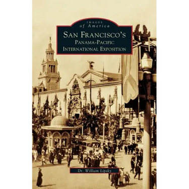 San Francisco's Panama-Pacific International Exposition