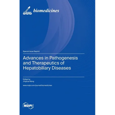 Advances in Pathogenesis and Therapeutics of Hepatobiliary Diseases