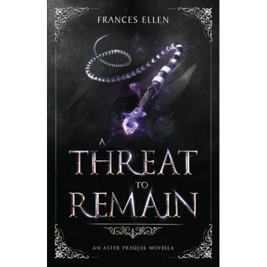 A Threat To Remain: A found family YA fantasy adventure
