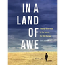 In a Land of Awe: Finding Reverence in the Search for Wild Horses