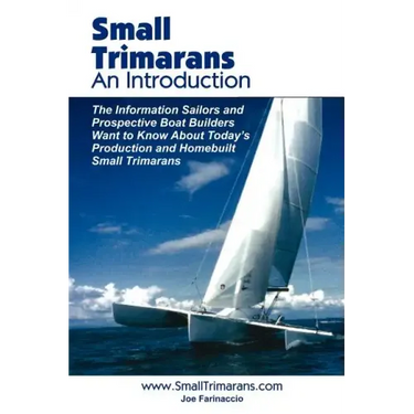 Small Trimarans: An Introduction