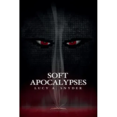 Soft Apocalypses