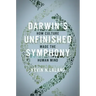 Darwin's Unfinished Symphony: How Culture Made the Human Mind