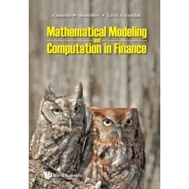 Mathematical Modeling and Computation in Finance: With Exercises and Python and MATLAB Computer Codes