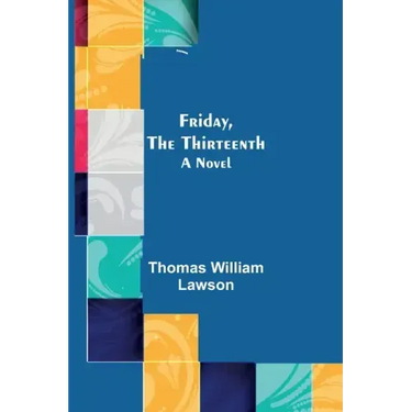 Friday, the Thirteenth