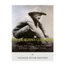 The California Gold Rush: The History and Legacy of the Forty-Niners and America's Golden Dream