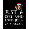 Just A Girl Who Loves Jesus And Dancing: Gratitude & Thankful Journal For Christian Women To Write In Christmas Bible Verse Notes, Devotions & Scriptu