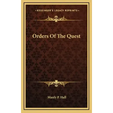 Orders of the Quest