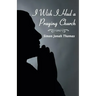 I Wish I Had a Praying Church